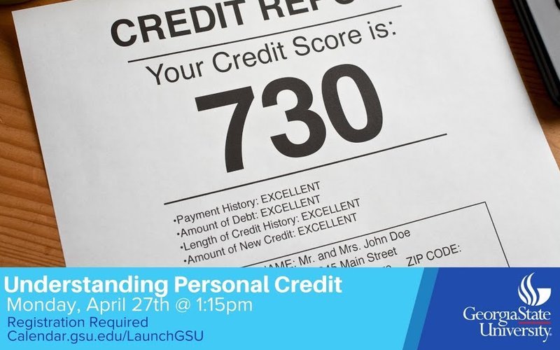 Flyer for Understanding Personal Credit, a Launch GSU session at Georgia State